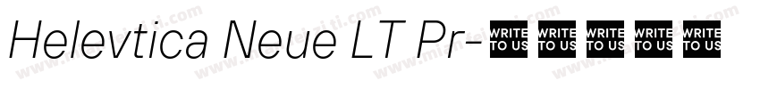 Helevtica Neue LT Pr字体转换